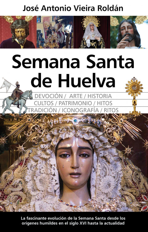  SEMANA SANTA DE HUELVA 