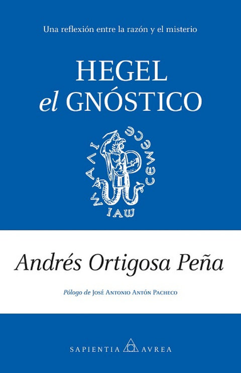  HEGEL, EL GNÓSTICO 