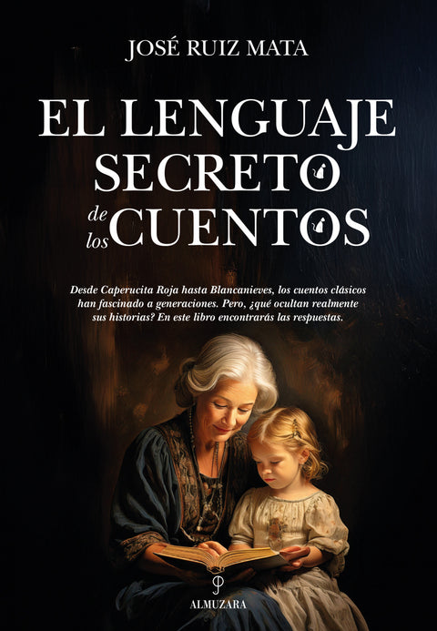  El lenguaje secreto de los cuentos 