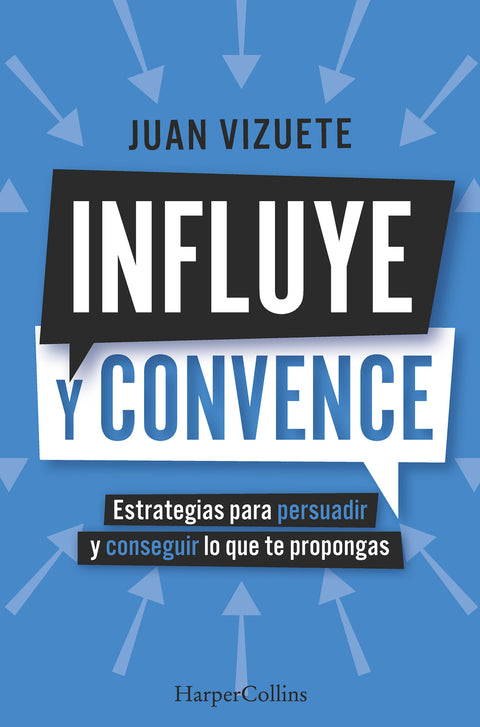  Influye y convence 