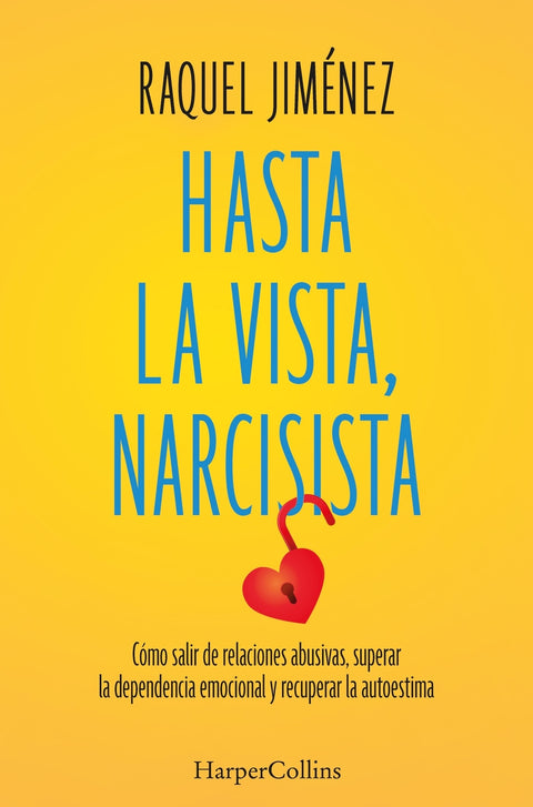  Hasta la vista, narcisista 