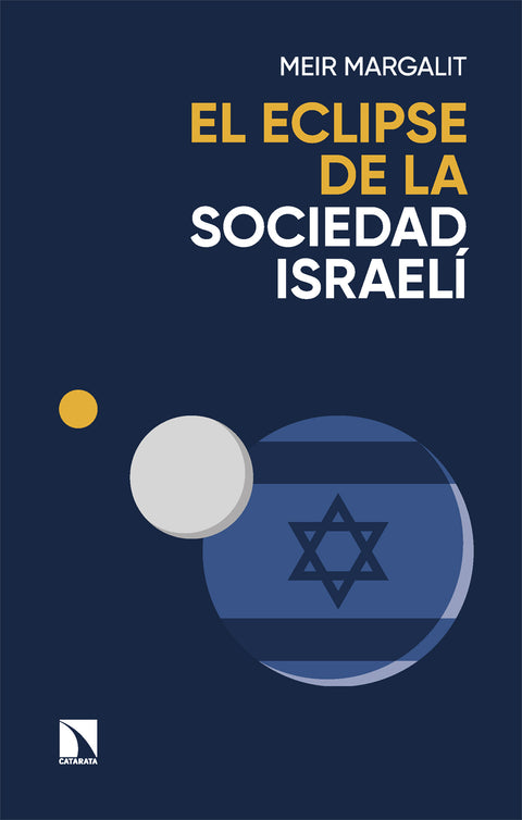  ECLIPSE DE LA SOCIEDAD ISRAELI, EL 