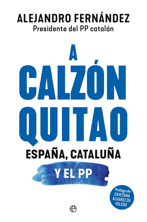 A calzón quitao