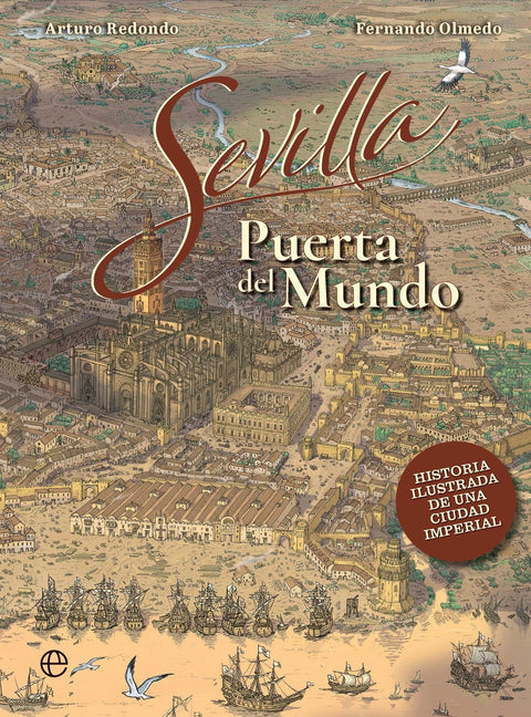  SEVILLA, PUERTO DEL MUNDO 