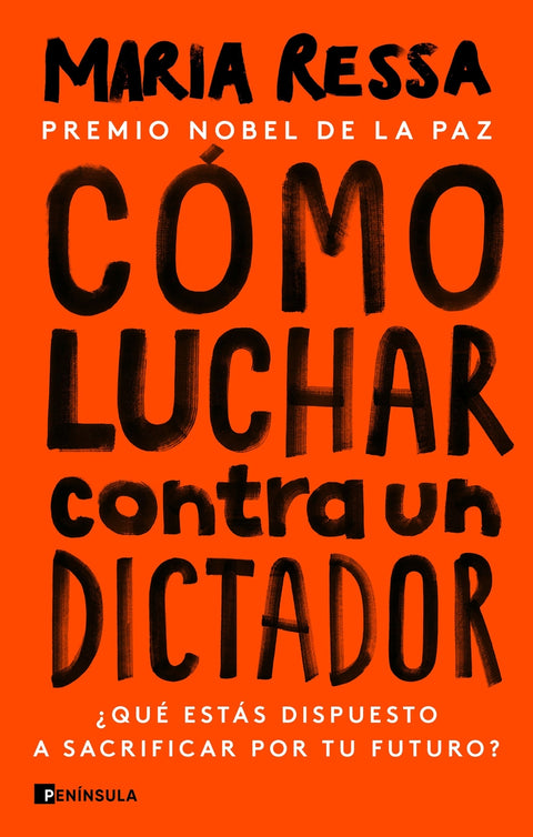  Cómo luchar contra un dictador 