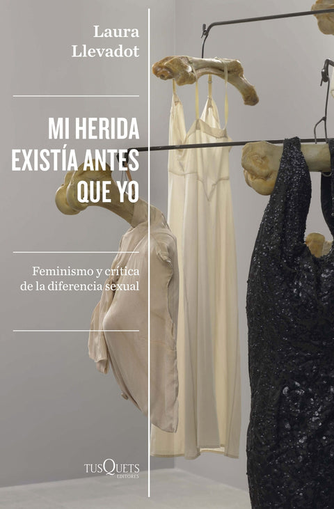  Mi herida existía antes que yo 