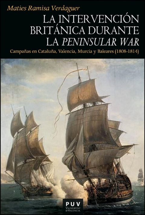  La intervención británica durante la Peninsular War 