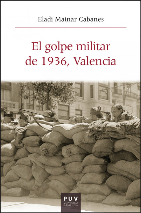  El golpe militar de 1936, Valencia 