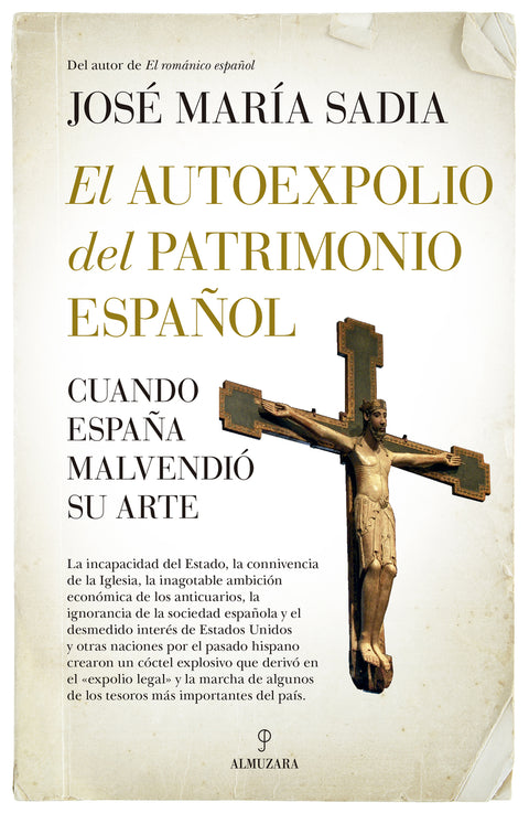  El autoexpolio del patrimonio español 