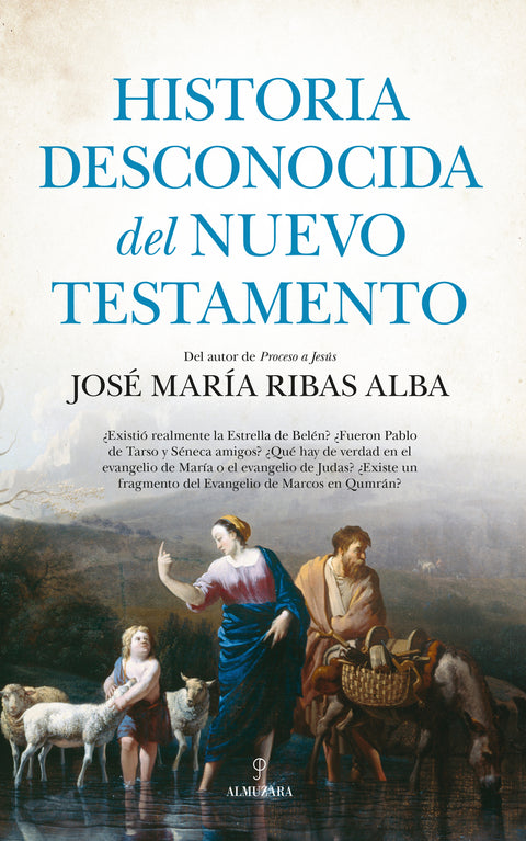  Historia desconocida del Nuevo Testamento 