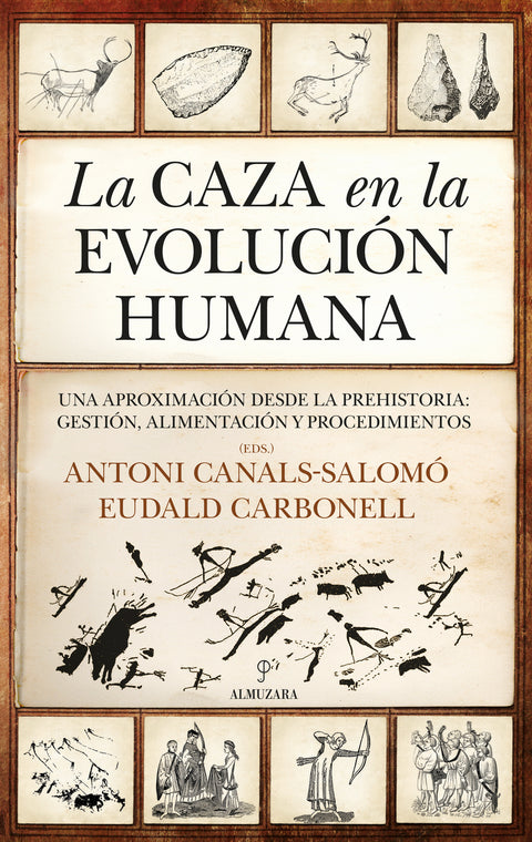  La caza en la evolución humana 