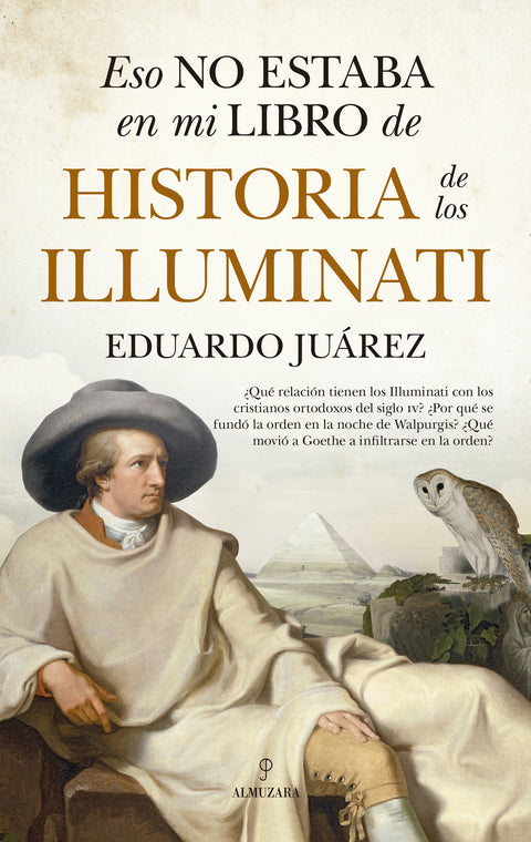  Eso no estaba en mi libro de historia de los Illuminati 
