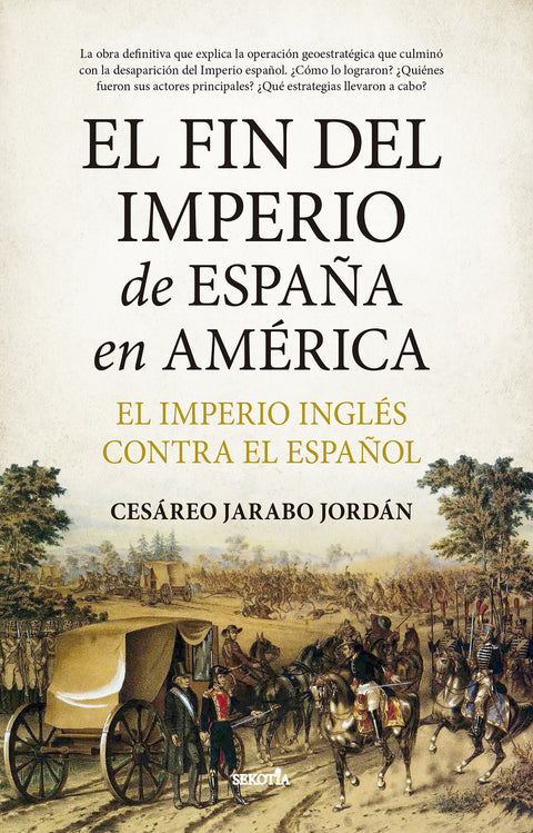  El fin del Imperio de España en América 