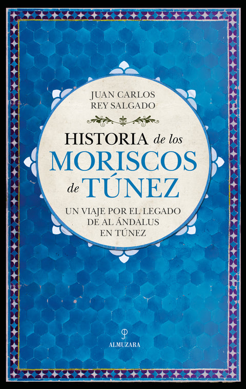  Historia de los moriscos de Túnez 