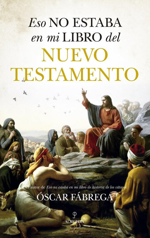  ESO NO ESTABA...HIST. DEL NUEVO TESTAMENTO 