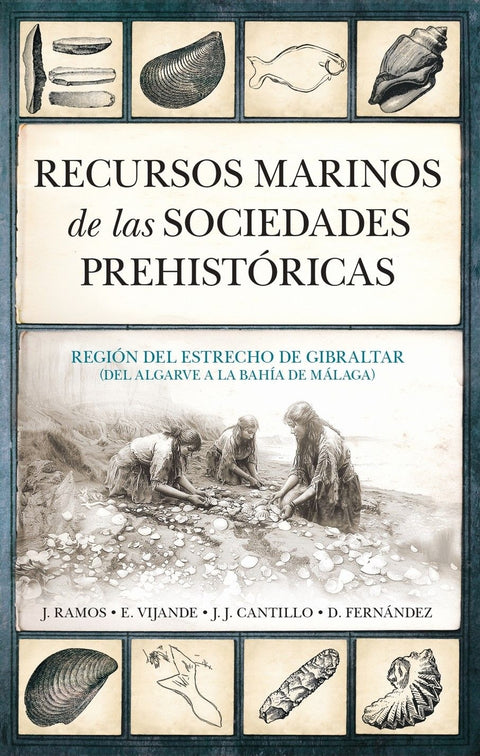  RECURSOS MARINOS DE LAS SOCIEDADES PREHISTÓRICAS 