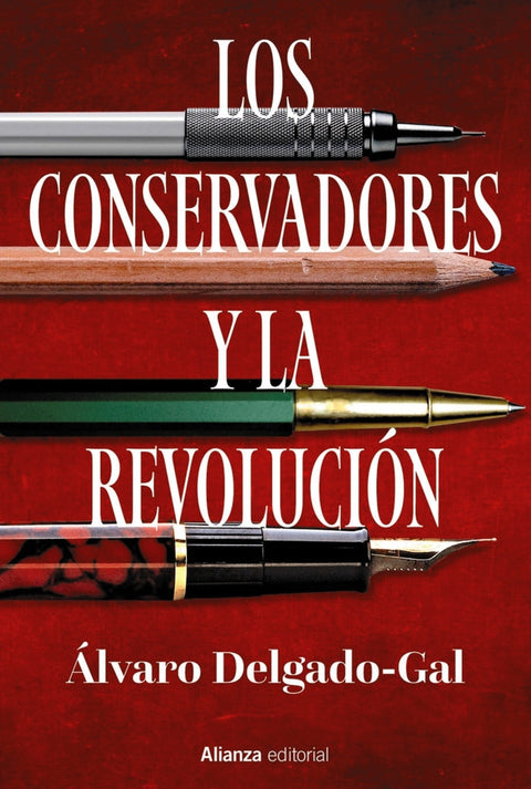  Los conservadores y la revolución 