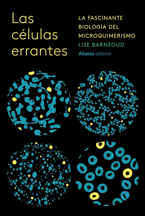 Las células errantes 