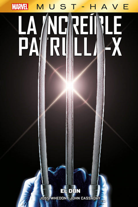  Marvel must have la increíble patrulla-x 1. el don 