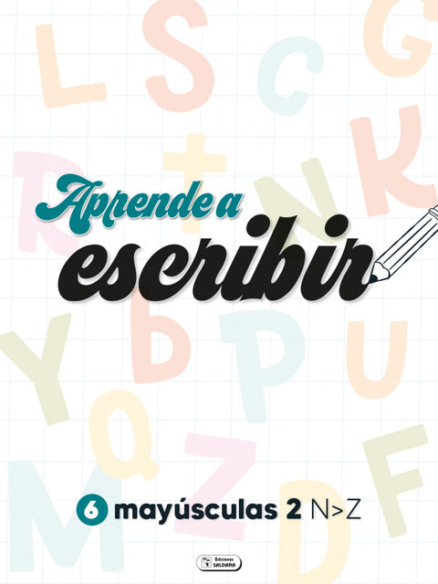  MAYUSCULAS 2:APRENDE A ESCRIBIR 