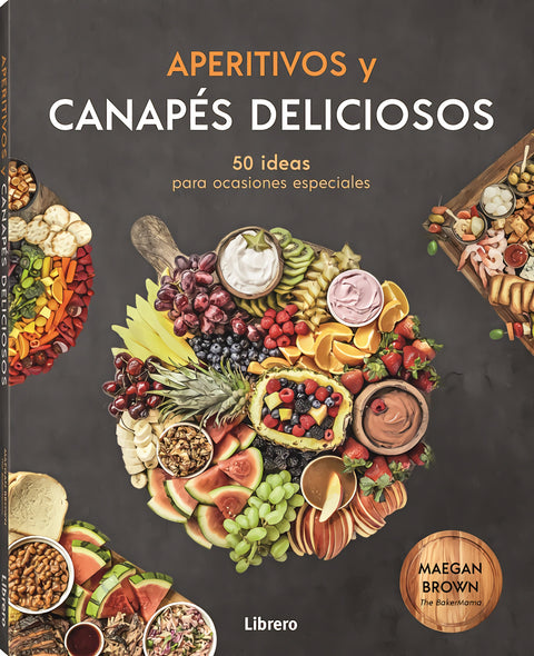  APERITIVOS Y CANAPES DELICIOSOS 