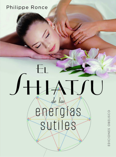  El Shiatsu de las energías sutiles 