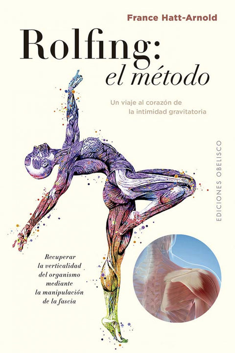  El Rolfing: El método 