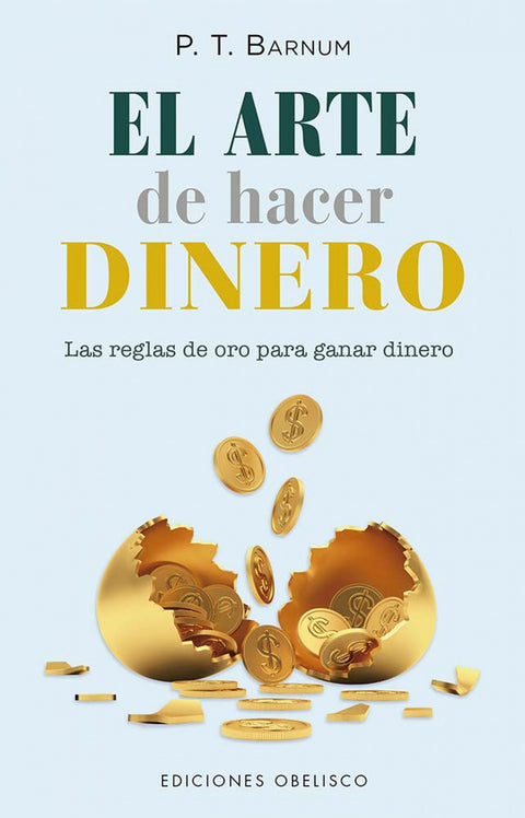  El arte de hacer dinero 