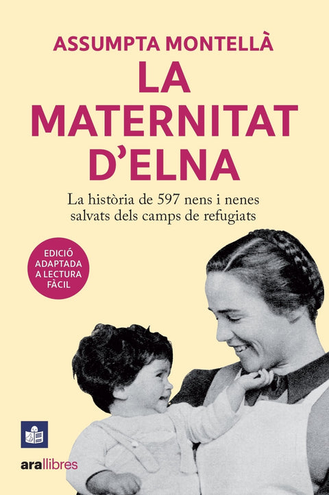  La Maternitat d'Elna. Lectura fàcil 