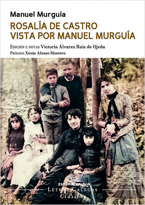  Rosalía de Castro vista por Manuel Murguía 