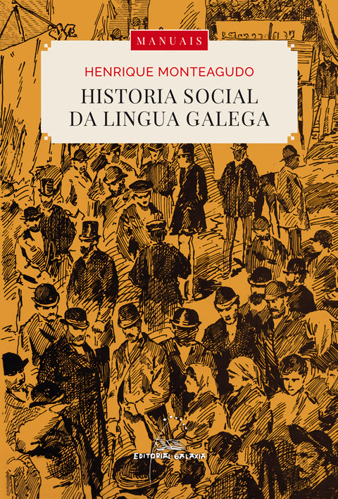  Historia social da lingua galega (edición ampliada) 