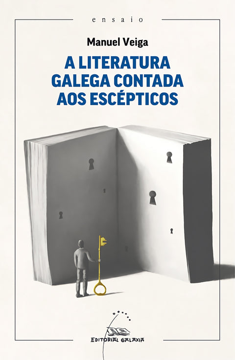  A LITERATURA GALEGA CONTADA AOS ESCEPTICOS 