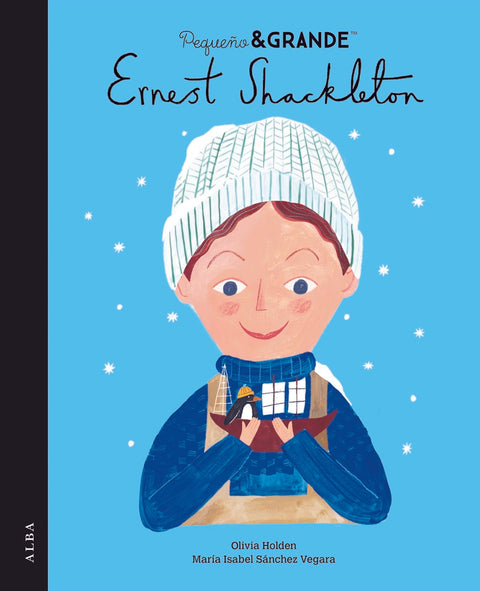  PEQUEÑO&amp;GRANDE ERNEST SHACKLETON 