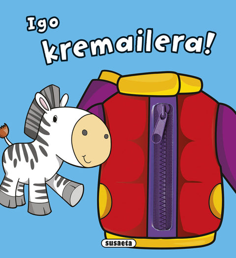  Igo kremailera! 