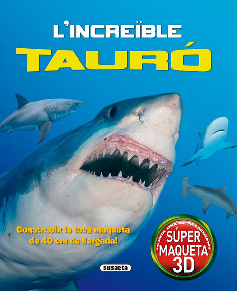  L'increïble tauró 