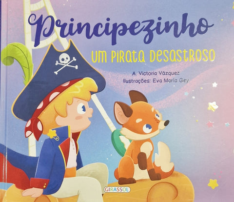  Principezinho. Um Pirata Desastroso 