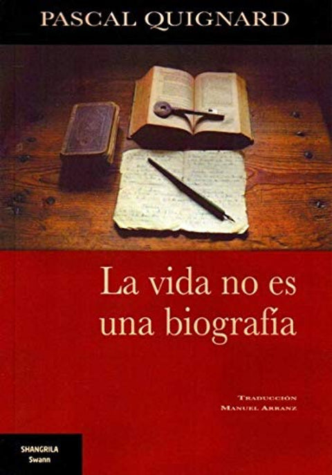  La vida no es una biografía 
