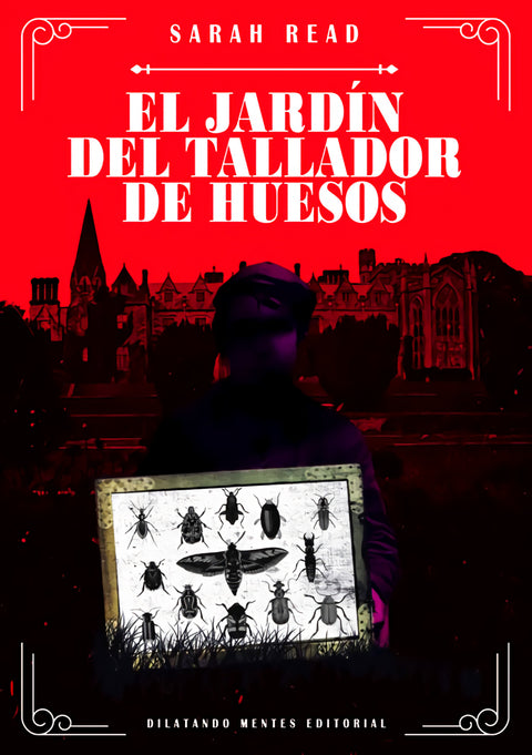  El jardín del tallador de huesos 