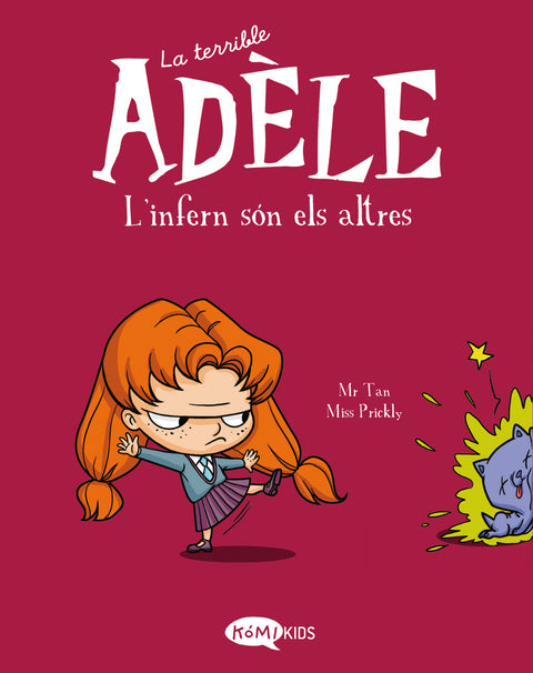  La terrible Adèle Vol.2 L'enfer, c'est les autres 