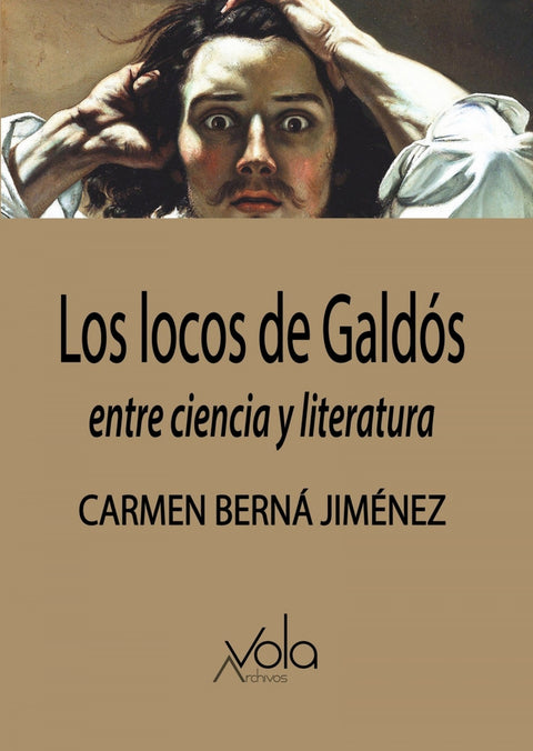  Los locos de Galdós 