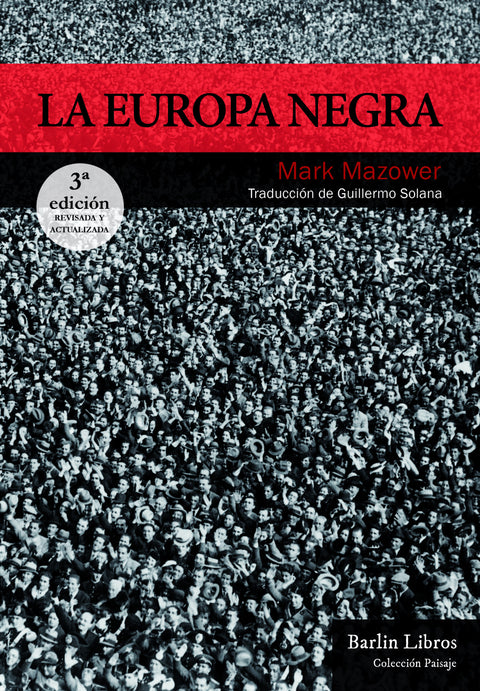  La Europa negra [3ª edición] 