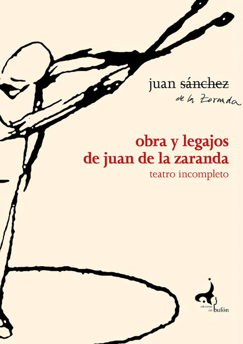  Obra y legajos de Juan de La Zaranda 
