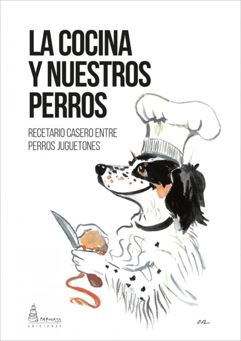  LA COCINA Y NUESTROS PERROS 
