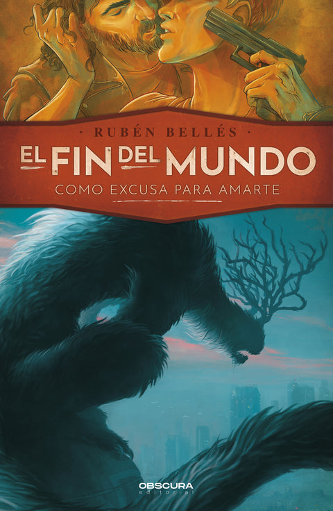  El fin del mundo como excusa para amarte 