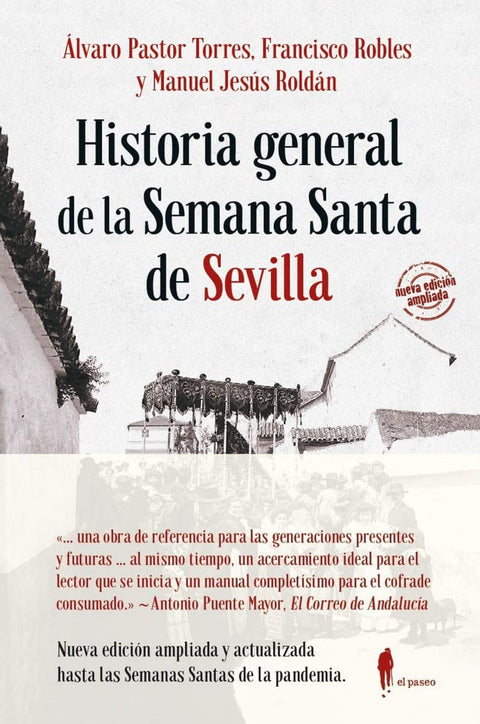  Historia general de la Semana Santa de Sevilla 