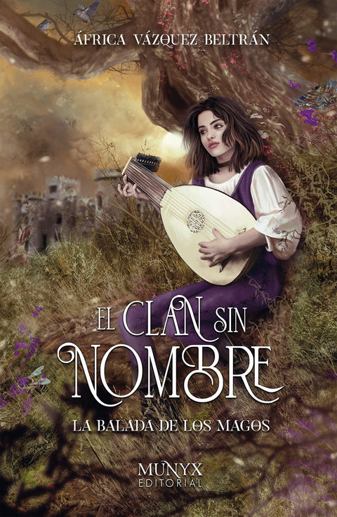  La Balada de los Magos (El Clan sin Nombre, 1) 