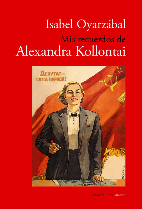  Mis recuerdos de Alexandra Kollontai 