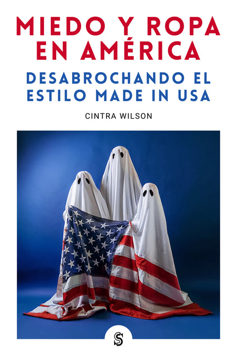  Miedo y ropa en América 