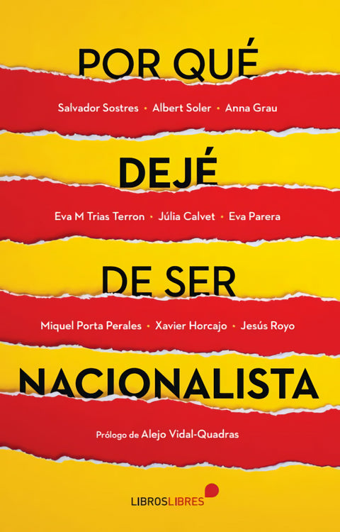  Por qué dejé de ser nacionalista 