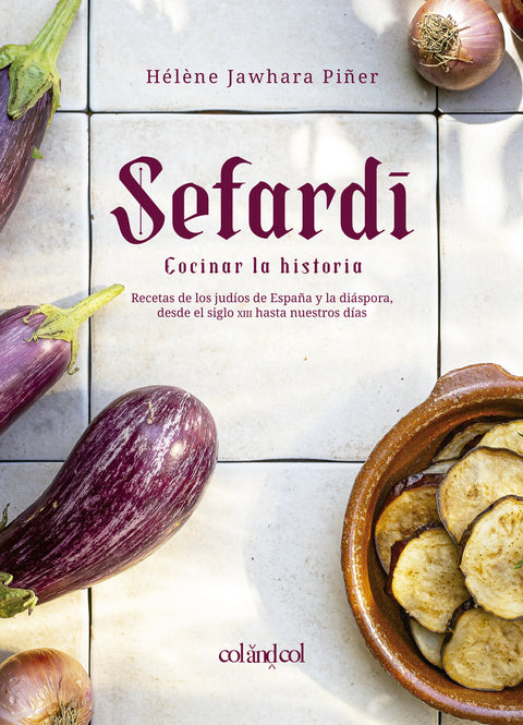  Sefardí. Cocinar la historia 